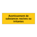 Avertissement de substances nocives ou irritantes