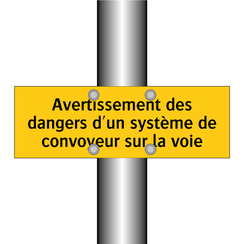 Avertissement des dangers d'un système de convoyeur sur la voie