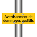 Avertissement de dommages auditifs