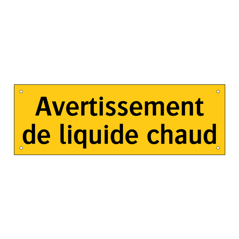 Avertissement de liquide chaud