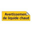 Avertissement de liquide chaud