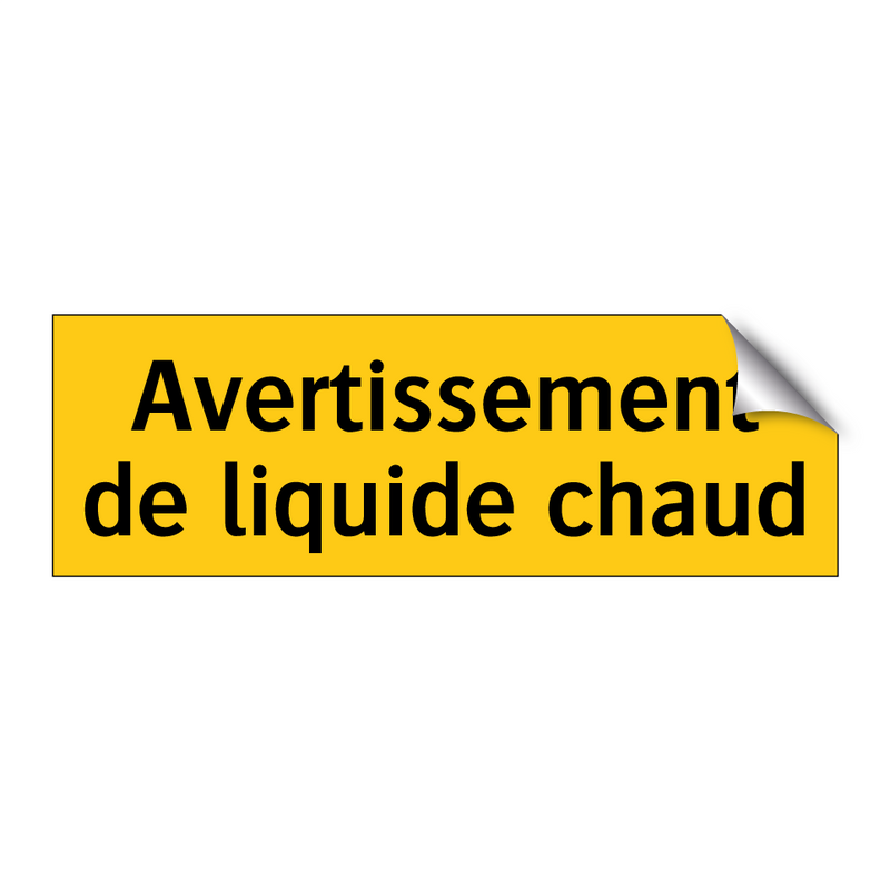 Avertissement de liquide chaud