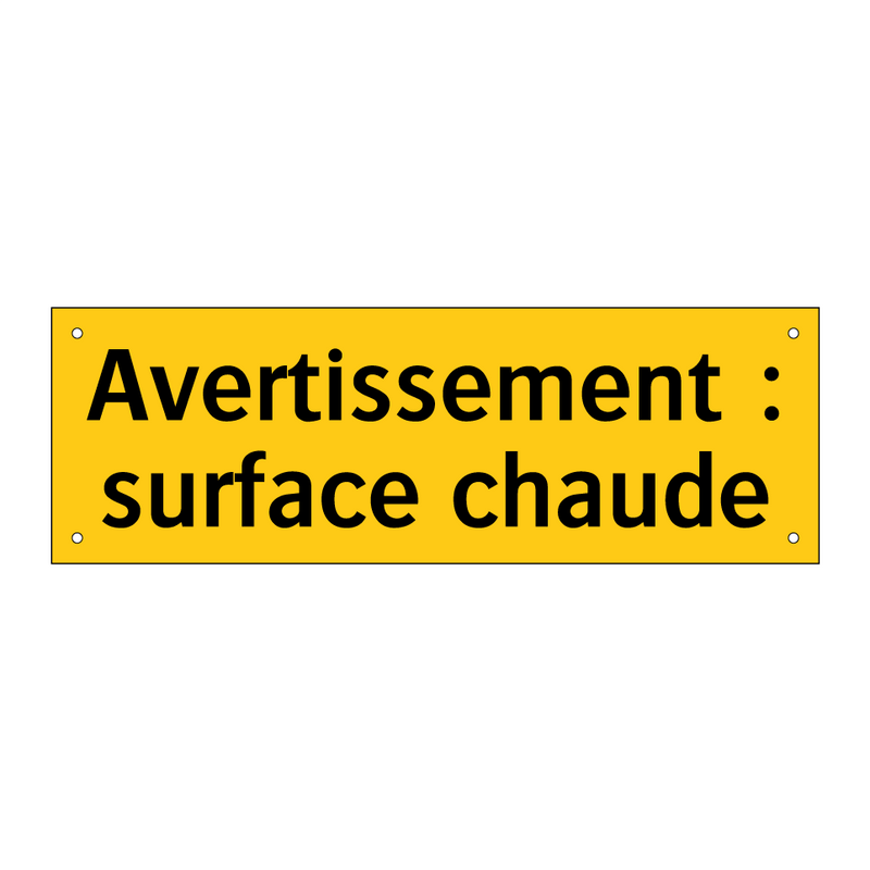 Avertissement : surface chaude
