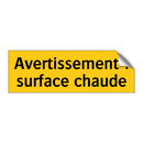 Avertissement : surface chaude