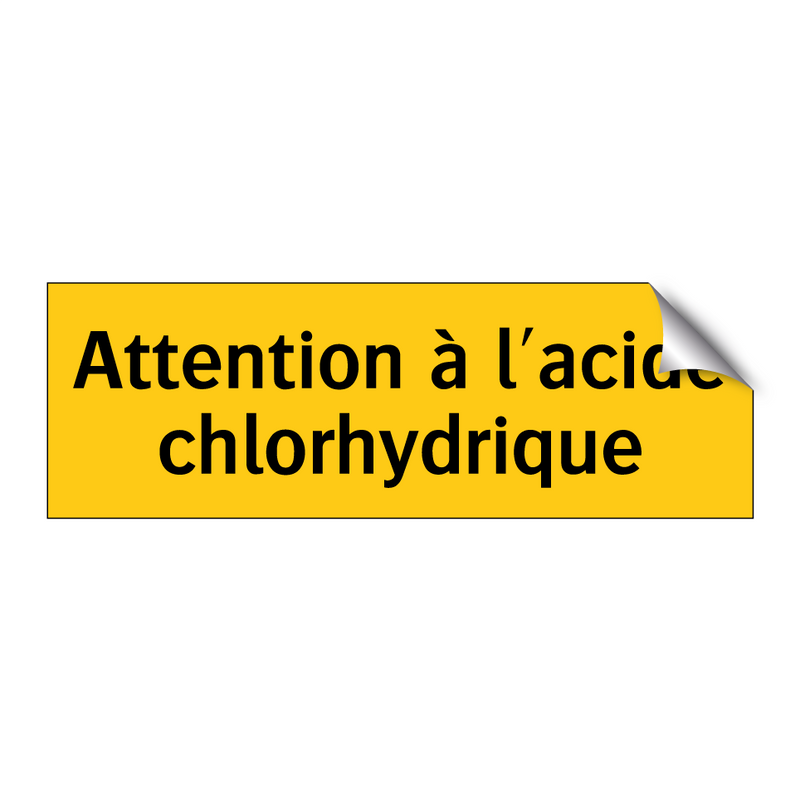 Attention à l'acide chlorhydrique