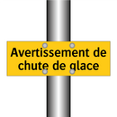 Avertissement de chute de glace