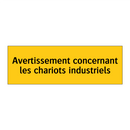 Avertissement concernant les chariots industriels