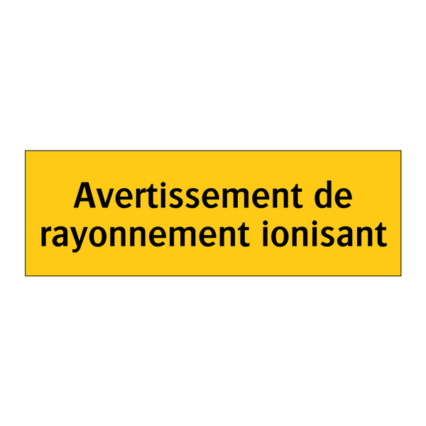 Avertissement de rayonnement ionisant