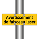 Avertissement de faisceau laser