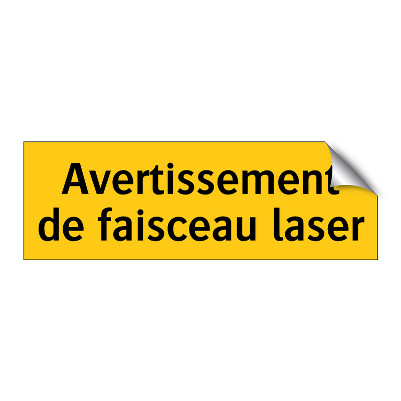 Avertissement de faisceau laser