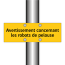 Avertissement concernant les robots de pelouse