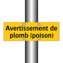 Avertissement de plomb (poison)