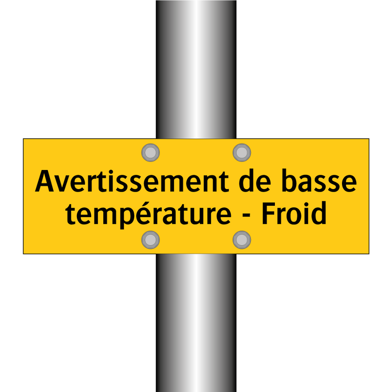 Avertissement de basse température - Froid