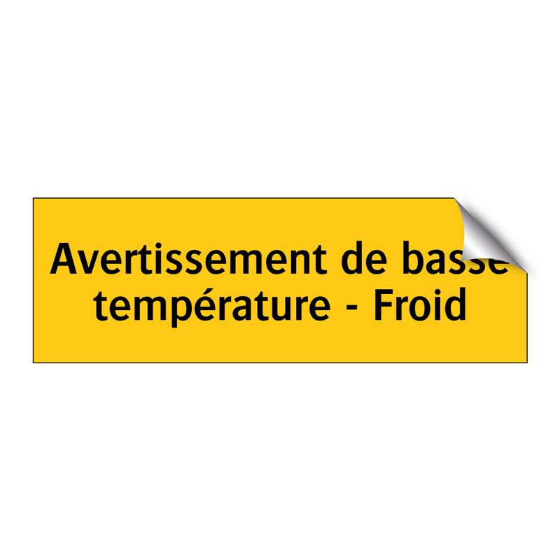 Avertissement de basse température - Froid