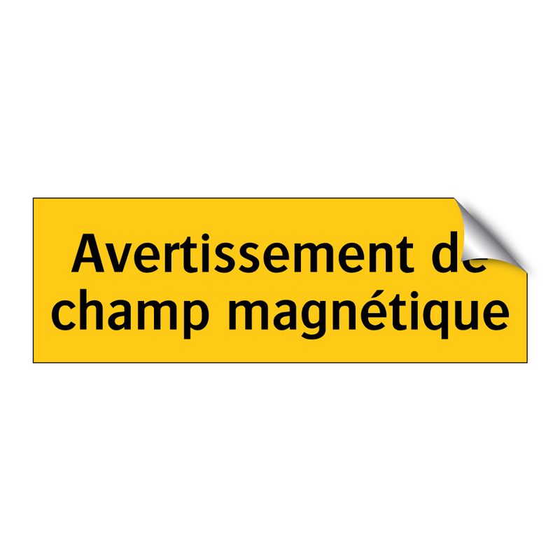 Avertissement de champ magnétique
