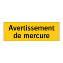 Avertissement de mercure