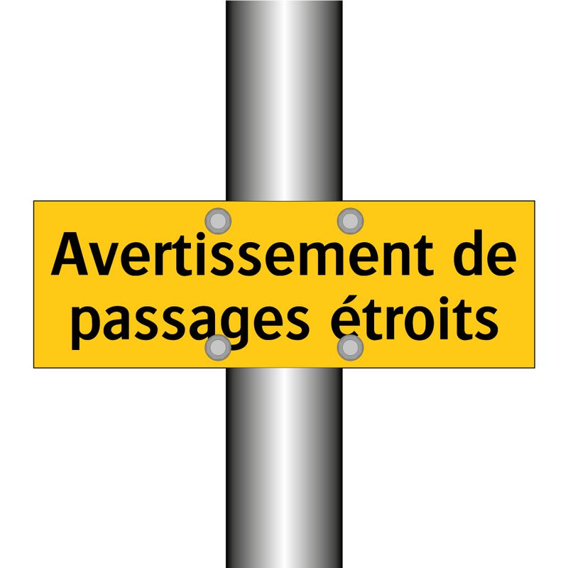 Avertissement de passages étroits