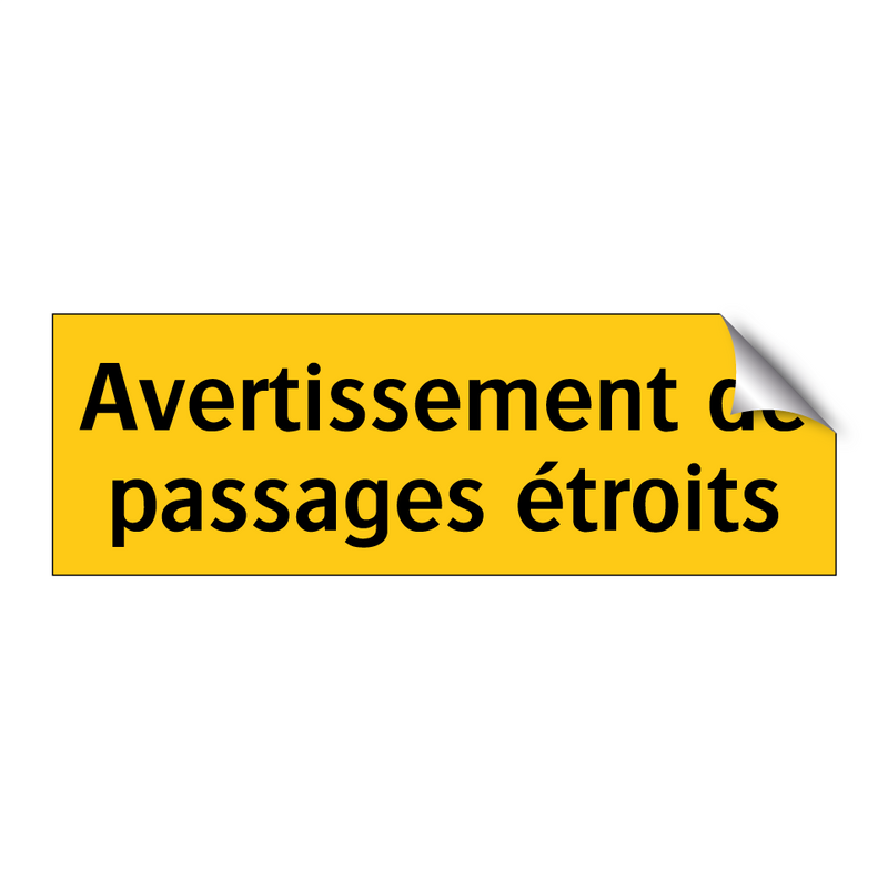 Avertissement de passages étroits