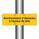 Avertissement d'obstacles à hauteur de tête