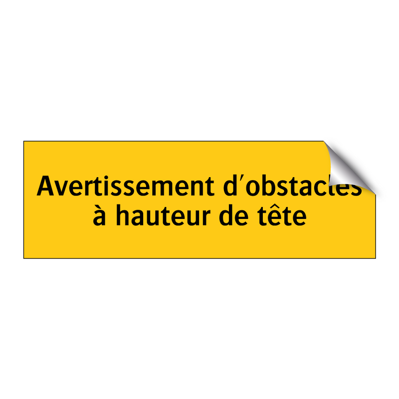 Avertissement d'obstacles à hauteur de tête
