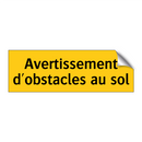 Avertissement d'obstacles au sol