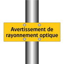 Avertissement de rayonnement optique