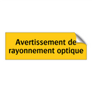 Avertissement de rayonnement optique