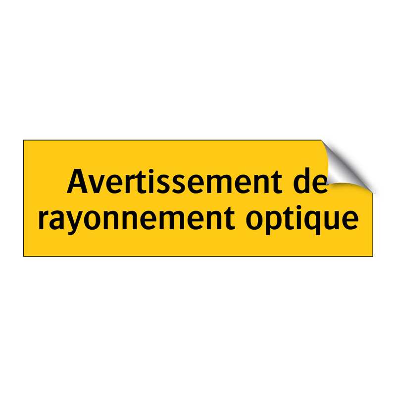 Avertissement de rayonnement optique