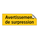 Avertissement de surpression