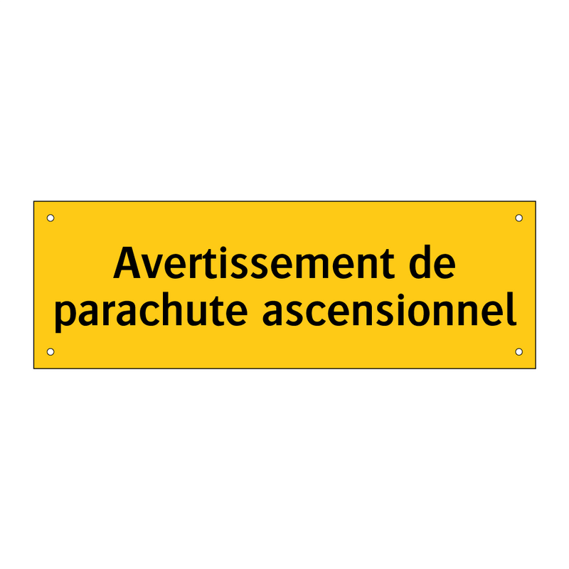 Avertissement de parachute ascensionnel