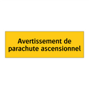 Avertissement de parachute ascensionnel