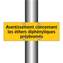 Avertissement concernant les éthers diphényliques polybromés