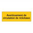 Avertissement de circulation de rickshaws