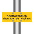 Avertissement de circulation de rickshaws
