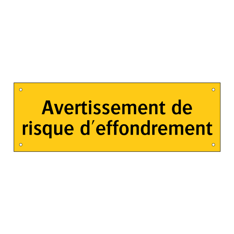 Avertissement de risque d'effondrement