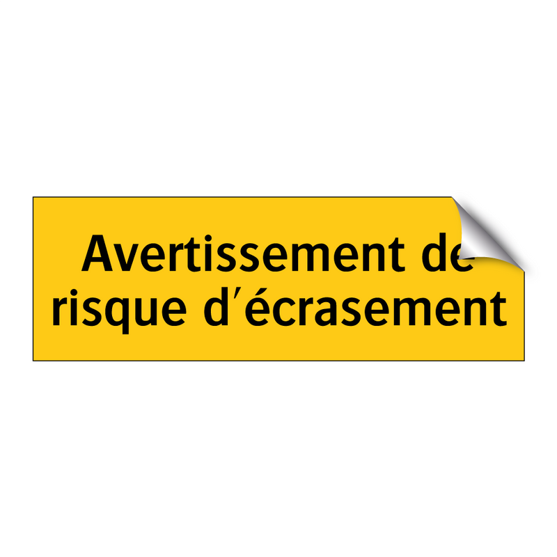 Avertissement de risque d'écrasement