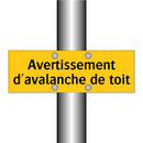 Avertissement d'avalanche de toit