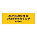 Avertissement de déversement d'eaux usées