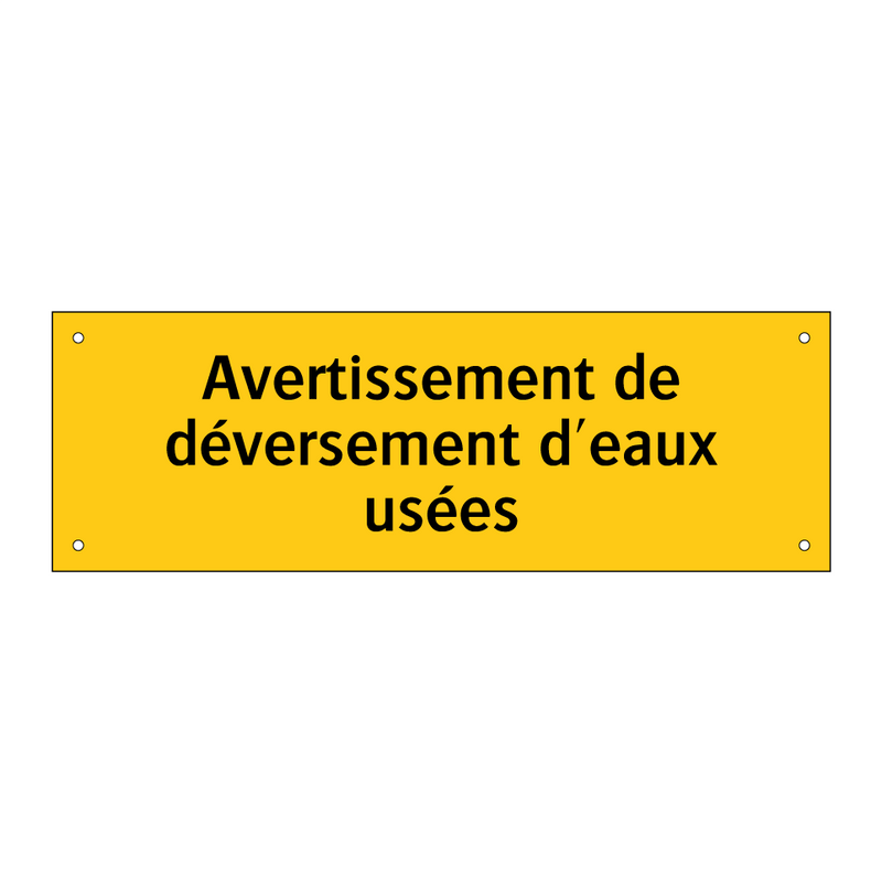 Avertissement de déversement d'eaux usées