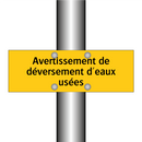 Avertissement de déversement d'eaux usées