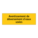 Avertissement de déversement d'eaux usées