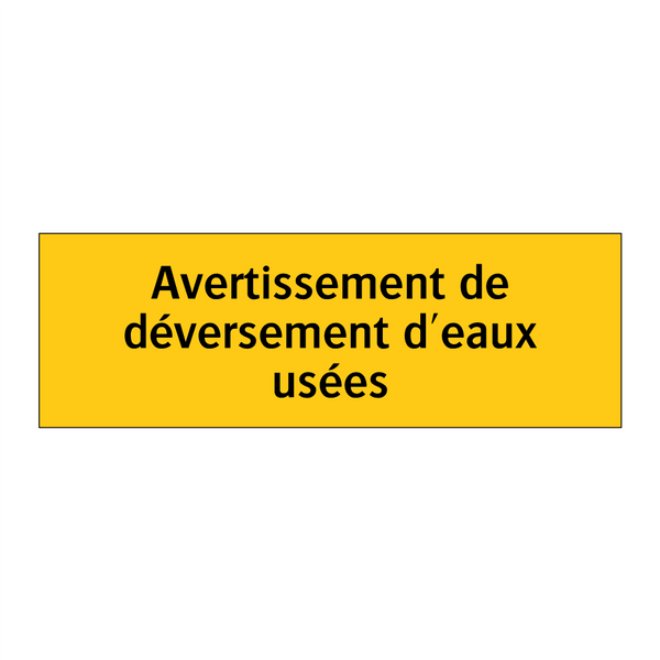 Avertissement de déversement d'eaux usées