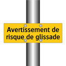 Avertissement de risque de glissade