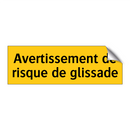 Avertissement de risque de glissade
