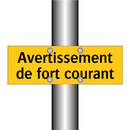 Avertissement de fort courant