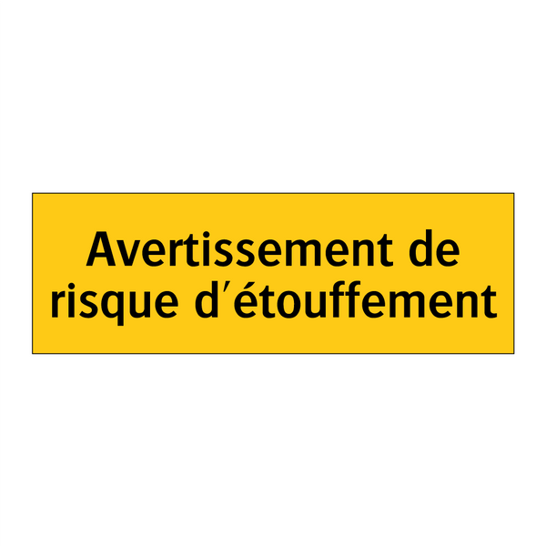 Avertissement de risque d'étouffement