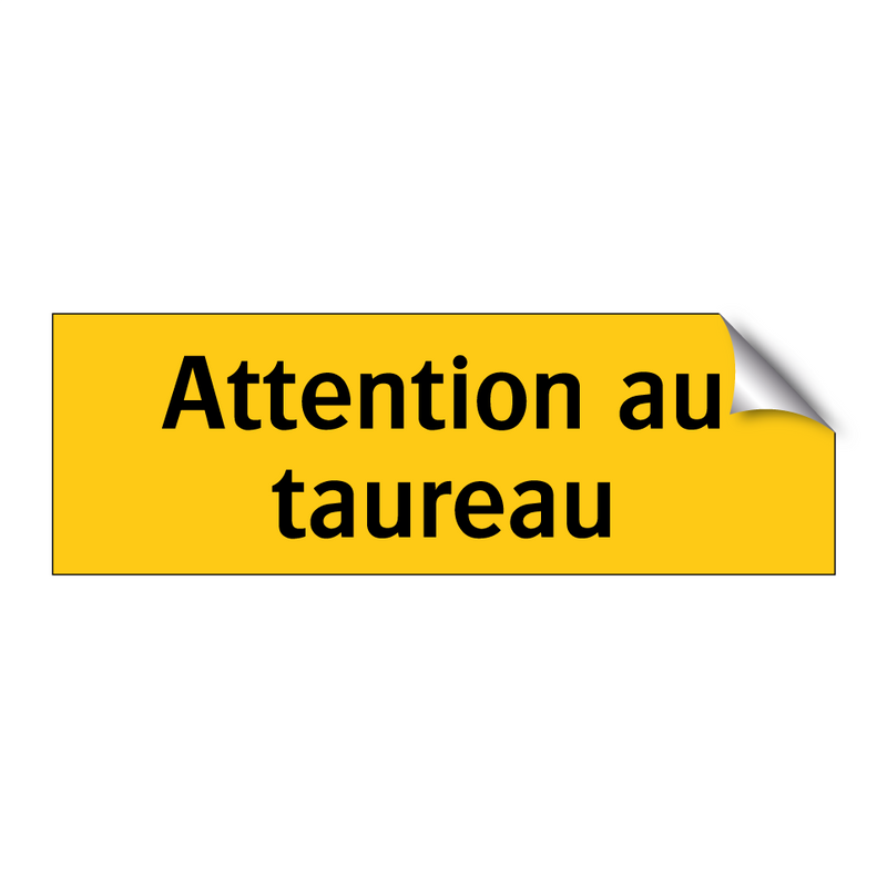Attention au taureau