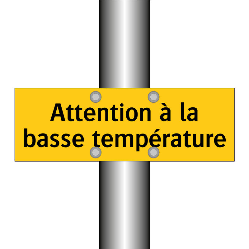 Attention à la basse température