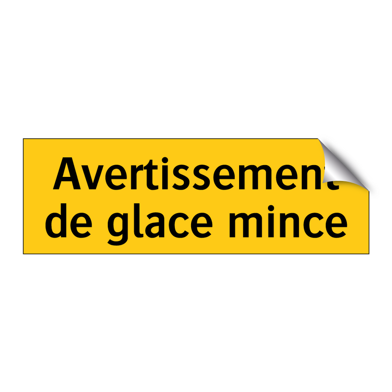 Avertissement de glace mince
