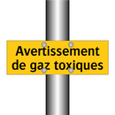 Avertissement de gaz toxiques